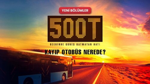 500T 1. Sezon 2. Bölüm